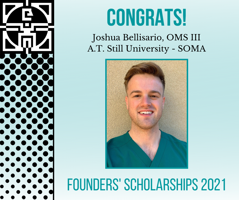 Joshua Bellisario, OMS III at A.T. Still University-SOMA Awarded $5,000 Founders' Scholarship