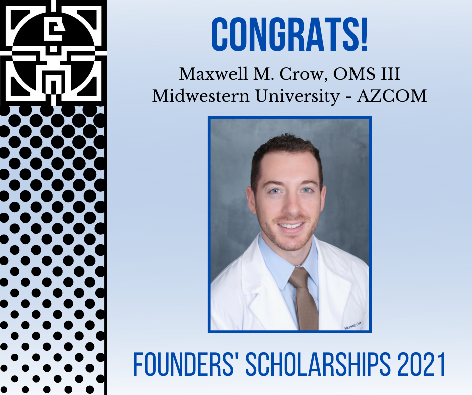 Maxwell Crow, OMS III Awarded $5,000 Founders' Scholarship